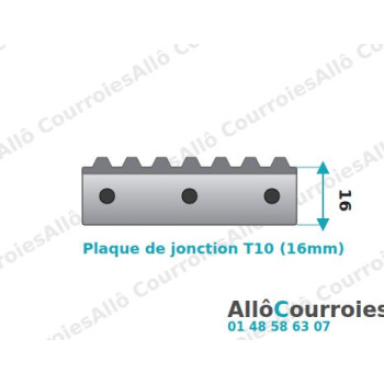 Plaque de jonction pour courroie T10 largeur 16mm